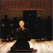 Bernarda Alba , Michael John LaChiusa