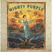 Prefables , Mighty Purple