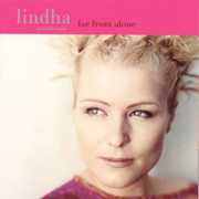 Far from Alone , Lindha Svantesson