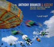 Together , Anthony Branker