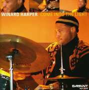 Come Into the Light , Winard Harper