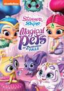 Shimmer and Shine: Magical Pets of Zahramay Falls , Magical Pets Of Zahramay