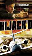 Hijack'd , Michael Kopsa