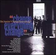 Change Everything , Del Amitri