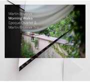 Morning Walks , Epoque Quartet