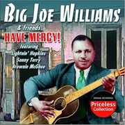 Have Mercy , Big Joe Williams