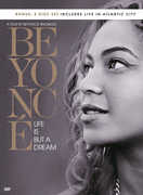 Life Is but a Dream , Beyoncé