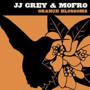 Orange Blossoms , JJ Grey