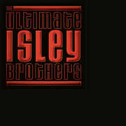 The Ultimate Isley Brothers , The Isley Brothers