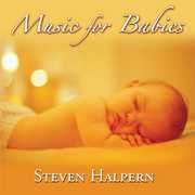 Music for Babies , Steven Halpern