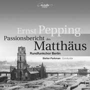 Passion According to St Matthew , Rundfunkchor Berlin