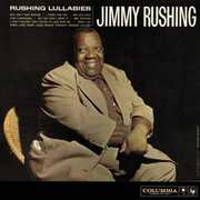 Rushing Lullabies , Jimmy Rushing