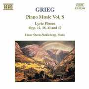 Piano Music 8 /  Lyric Pieces , Einar Steen-N kleberg