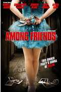 Among Friends , Danielle Harris