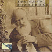 Recaptured By Pupils & Colleagues , Johannes Brahms
