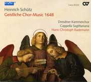 Geistliche Chor-Music 1648 , Hans-Christoph Rademann