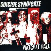 Watch It Fall , Suicide Syndicate