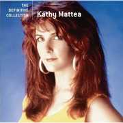 Definitive Collection , Kathy Mattea