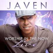 Worship in the Now: Live , Javen