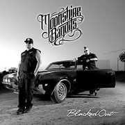 Blacked Out , Moonshine Bandits