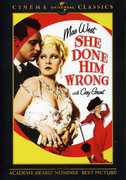 She Done Him Wrong , Mae West