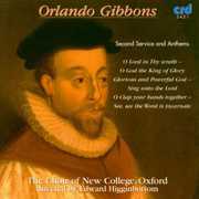 Second Service & Anthems , Choir of New College Oxford