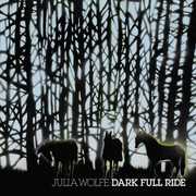 Dark Full Ride , Lisa Moore