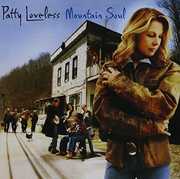 Mountain Soul , Patty Loveless