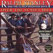 Boys Over Sunset Hill , Ralph Stanley