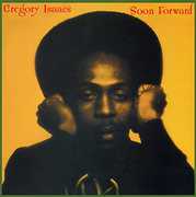 Soon Forward , Gregory Isaacs