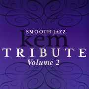 Smooth Jazz Tribute to Kem, Vol. 2 , The Smooth Jazz All Stars