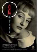 Transmissions , Isabelle Antena