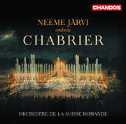 Neeme Jarvi Conducts Chabrier Orchestral Works , Emmanuel Chabrier