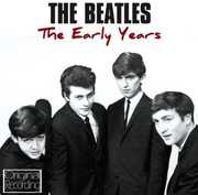 Early Years: Beatles [Import] , The Beatles