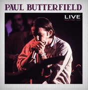 Paul Butterfield Live New York City 1970 , Paul Butterfield