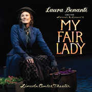 Songs From My Fair Lady , Laura Benanti
