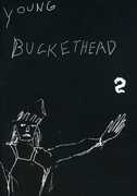 Young Buckethead: Volume 2 , Buckethead