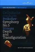 Celibidache Conducts Prokofiev Symphony No. 5 /  Strauss "Death and Transfiguration" , Sergiu Celibidache