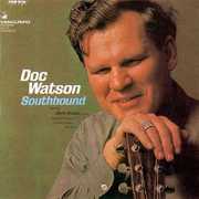 Southbound [Import] , Doc Watson