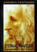 Eternal Traveler: Leonardo Da Vinci , Andrea Centazzo Ensemble