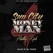 Sem City Money Man 4 [Explicit Content] , Philthy Rich