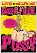 Live in Hollywood , Nashville Pussy