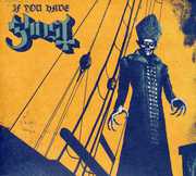 If You Have Ghost , Ghost