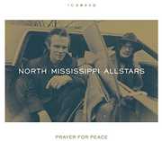 Prayer For Peace , North Mississippi Allstars