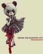 Smoke the Monster Out , Damian Lazarus