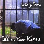 Fall on Your Knees , Eric J. Sova