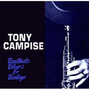 Ballads Blues & Bebop , Tony Campise