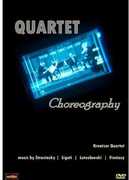 Quartet Choreography , Kreutzer Quartet