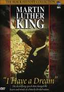 I Have a Dream , Martin Luther King Jr.