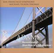 Harmonielehre / Short Ride in a Fast Machine , Michael Tilson Thomas